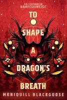 To Shape a Dragon's Breath