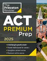 Princeton Review ACT Premium Prep, 2025