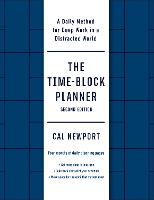 The Time-Block Planner (Second Edition)