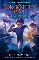 Dangerous Allies (The Forgotten Five, Book 4)
