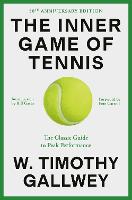 The Inner Game of Tennis (50th Anniversary Edition)