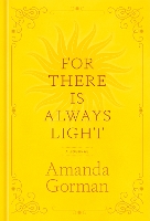 For There Is Always Light