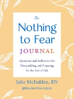 The Nothing to Fear Journal