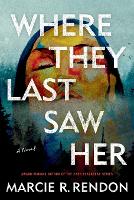 Where They Last Saw Her