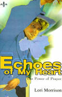 Echoes of My Heart