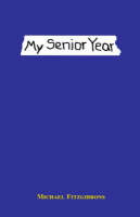 My Senior Year