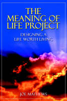 The Meaning of Life Project