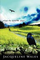 When the Crow Sings