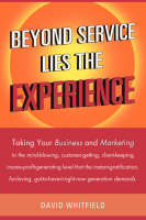 Beyond Service Lies the Experience