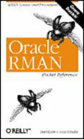 Oracle RMAN Pocket Reference