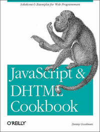 JavaScript & DHTML Cookbook: Solutions and Example for Web Programmers