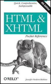 HTML & XHTML Pocket Reference (Pocket Reference (O'Reilly))
