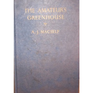 Amateur's Greenhouse (Collingridge standard guides)