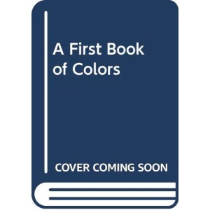 First Book of Colours (Dinosaur playhouse)