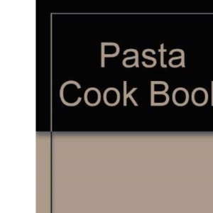 Pasta Cook Book