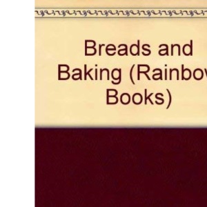 Breads and Baking (Rainbow Books)