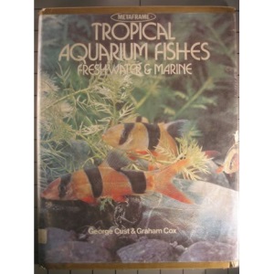 Tropical Aquarium Fishes, Freshwater and Marine