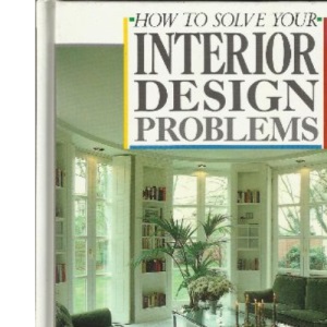 How to Solve Your Interior Design Problems (A Quarto book)