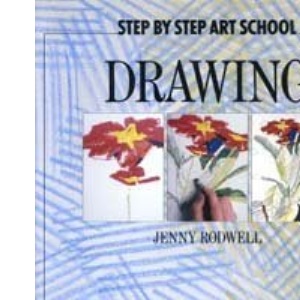 Drawing (Step by Step Art School S.)