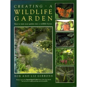 Creating a Wild Life Garden