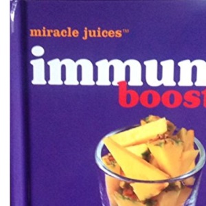 immune boosters (Miracle Juices)
