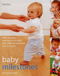 Baby Milestones: Stimulate Development from 0-3 Years