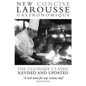 New Concise Larousse Gastronomique