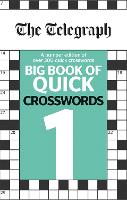 The Telegraph Big Book of Quick Crosswords 1