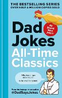 Dad Jokes: All-Time Classics