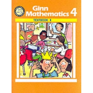National Curriculum Ginn Mathematics Year 4 Textbook 1 (New Curriculum Ginn Maths International Edition)