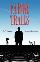 Vapor Trails: Volume 1