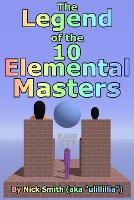 The Legend of the 10 Elemental Masters