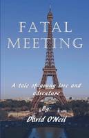 Fatal Meeting