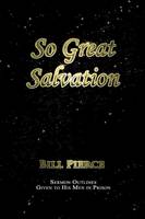 So Great Salvation