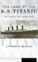 Loss Of The S.S. Titanic, The