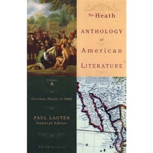 Heath Anthology of American Literature: v. A