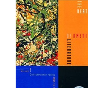 Heath Anthology of American Literature: v. E