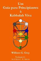 Um Guia para Principiantes à Kabbalah Viva
