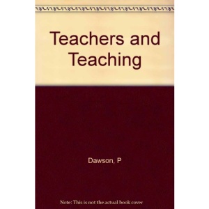 Teachers and Teaching