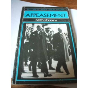 Appeasement (Historical Association Studies)