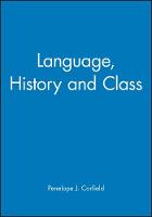 Language, History and Class