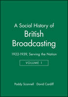A Social History of British Broadcasting
