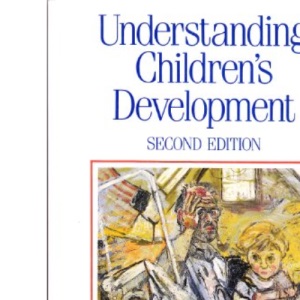 Understanding Children's Development