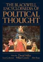 The Blackwell Encyclopaedia of Political Thought