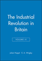 The Industrial Revolution in Britain II, Volume 3