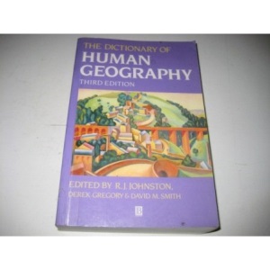 The Dictionary of Human Geography