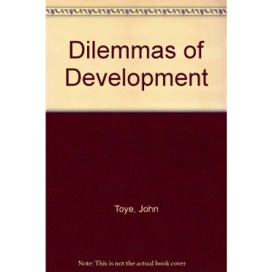 Dilemmas of Development: Reflections on the Counter-revolution in Development Economics