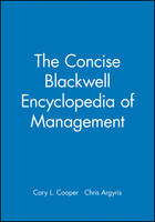 The Concise Blackwell Encyclopedia of Management
