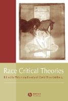 Race Critical Theories