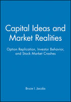 Capital Ideas and Market Realities